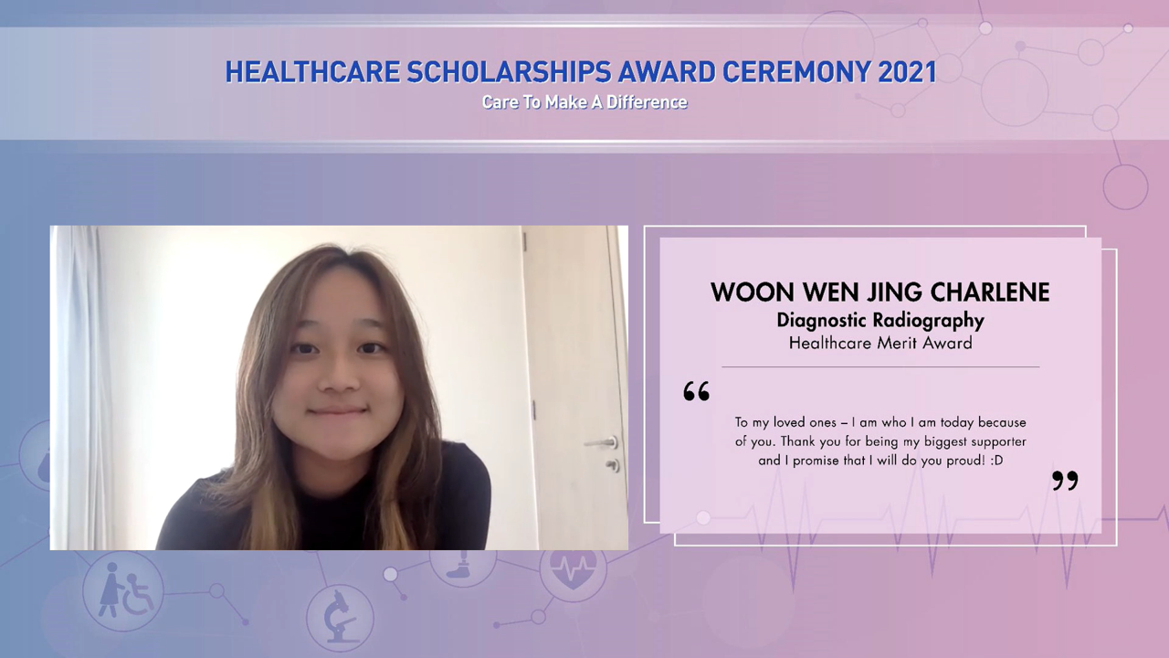 Slide from 2021 Healthcare Scholarships Award Ceremony featuring Woon Wen Jing Charlene, Healthcare Merit Award recipient.